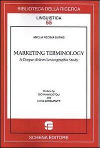 Marketing terminology. A corpus-driven lexicographic study