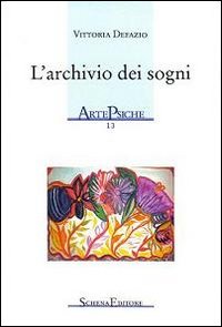 L'archivio dei sogni