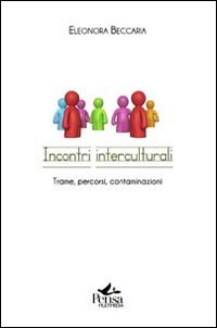 Incontri interculturali. Trame, percorsi, contaminazioni