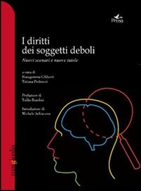 I diritti dei soggetti locali. Nuovi scenari e nuove tutele