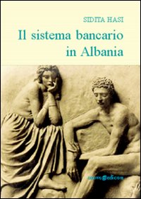 Il sistema bancario in Albania