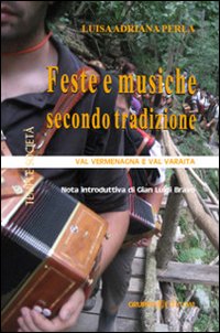 Feste e musiche secondo tradizione. Val Vermenagna e Val Varaita