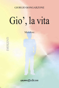 Gio', la vita