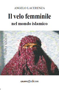 Il velo femminile nel mondo islamico