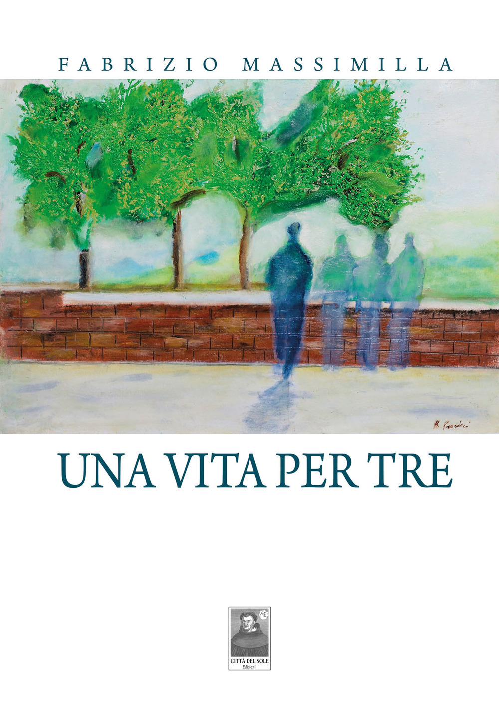 Una vita per tre