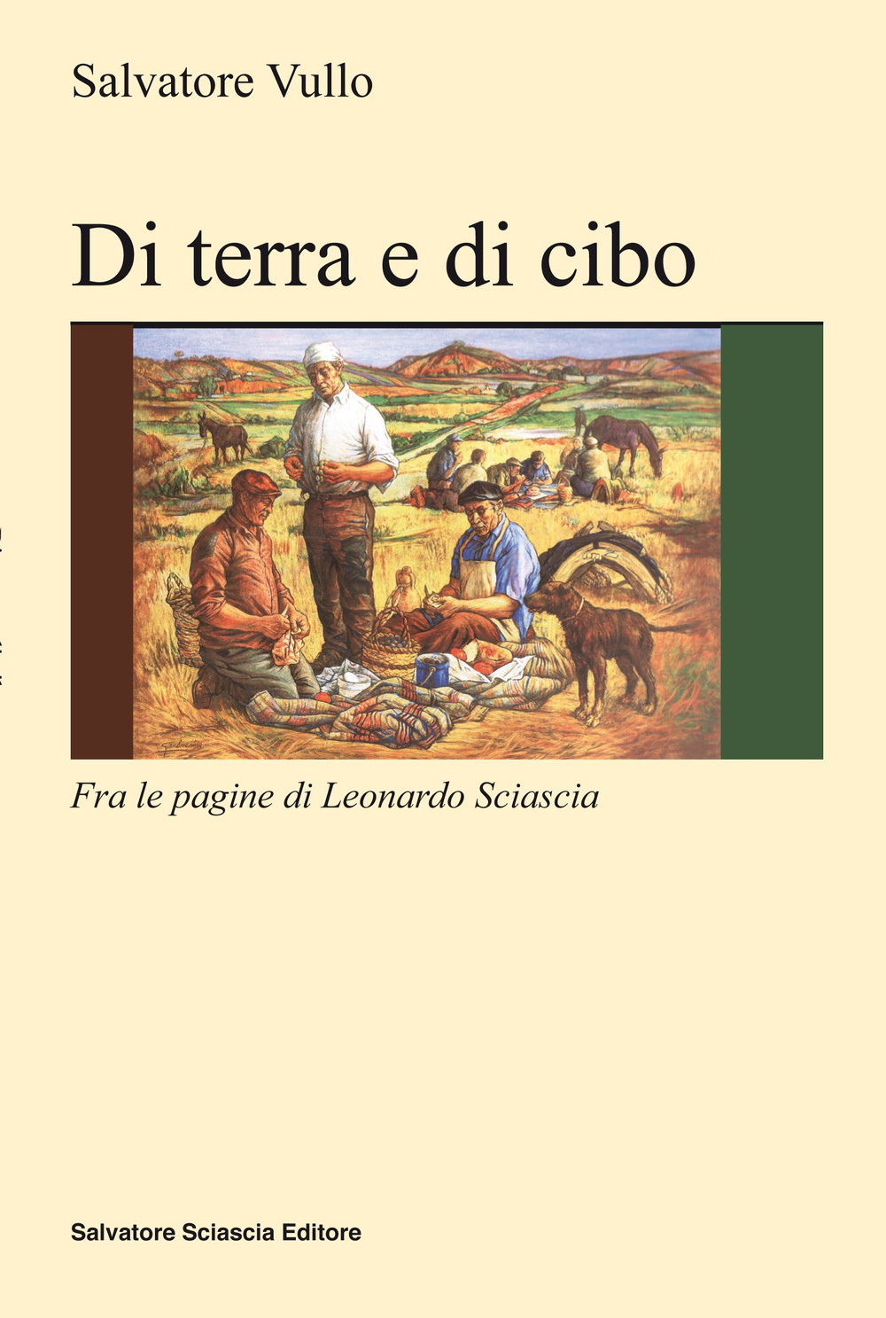 Di terra e di cibo. Con Leonardo Sciascia