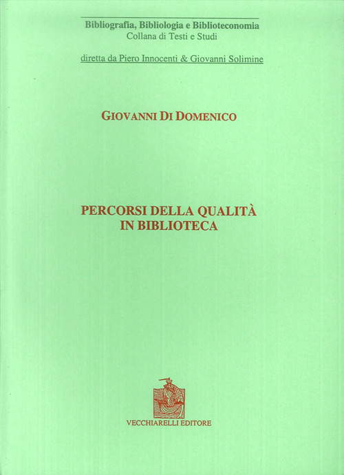 Percorsi della qualità in biblioteca