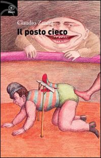 Il posto cieco