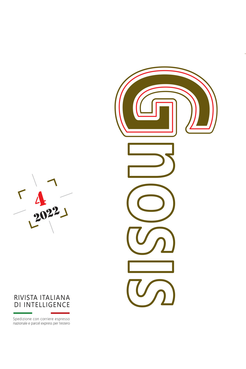 Gnosis. Rivista italiana di Intelligence (2022). Vol. 4