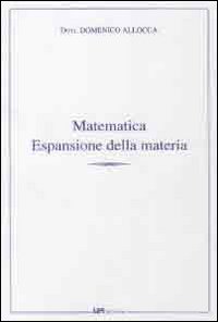 Matematica. Espansione della materia