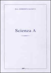 Scienza A