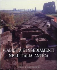 Viabilità e insediamenti nell'Italia antica