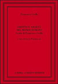 Diritto e società nel mondo romano