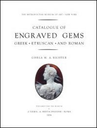 Catalogue of engraved gems. Greek, etruscan and roman. Ediz. illustrata