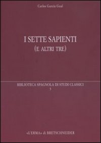 I sette sapienti (e altri tre)