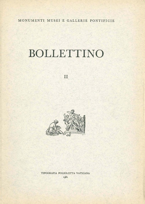 Bollettino dei Monumenti, Musei e Gallerie Pontificie. Vol. 2