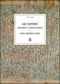 Les papyrus hieratiques et hieroglyohiques du Museo Gregoriano Egizio