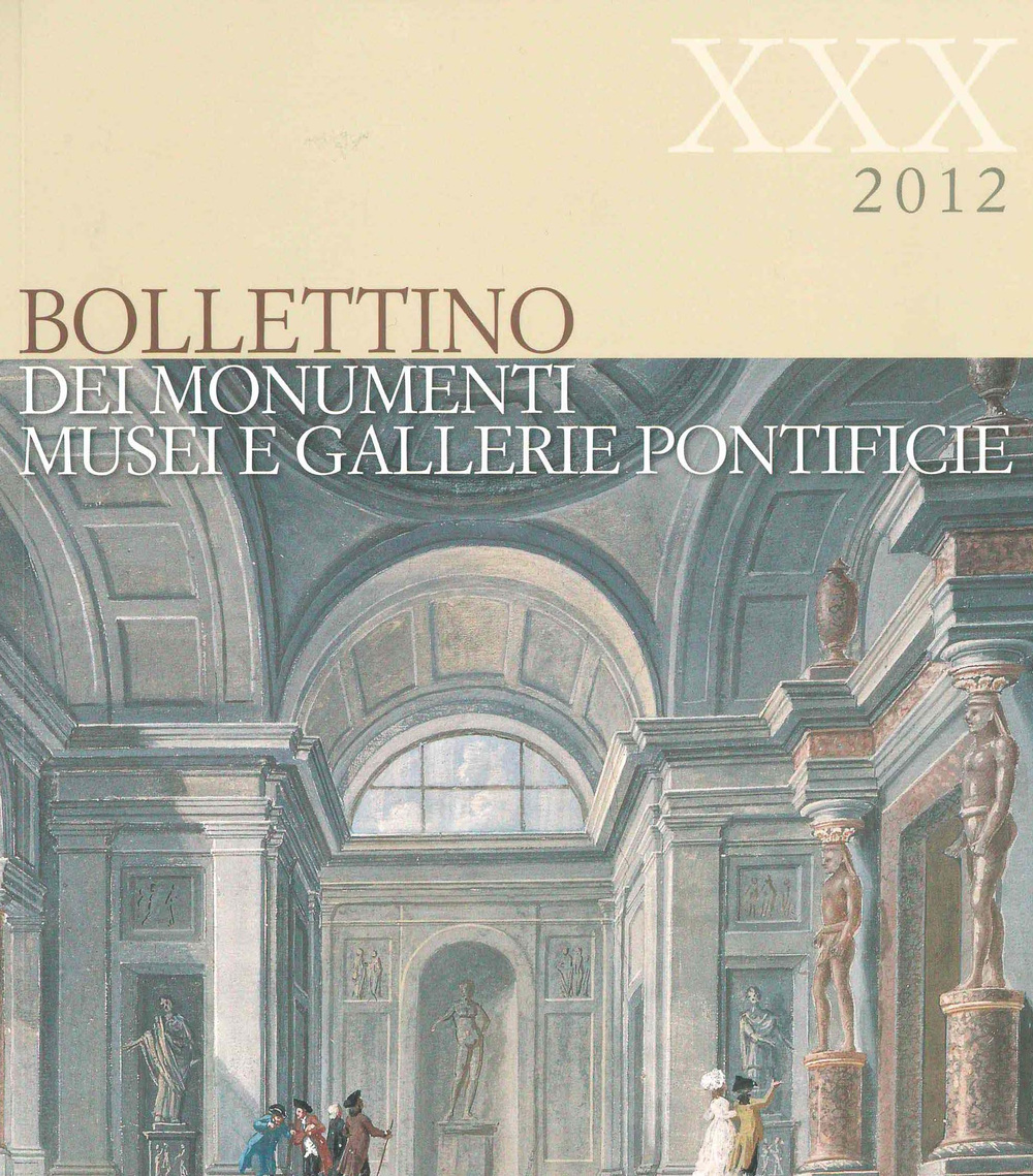 Bollettino dei monumenti musei e gallerie pontificie. Vol. 30