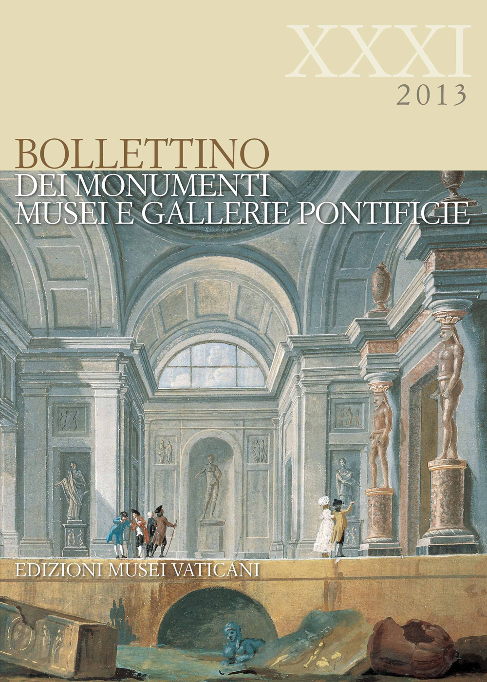 Bollettino dei monumenti musei e gallerie pontificie. Vol. 31