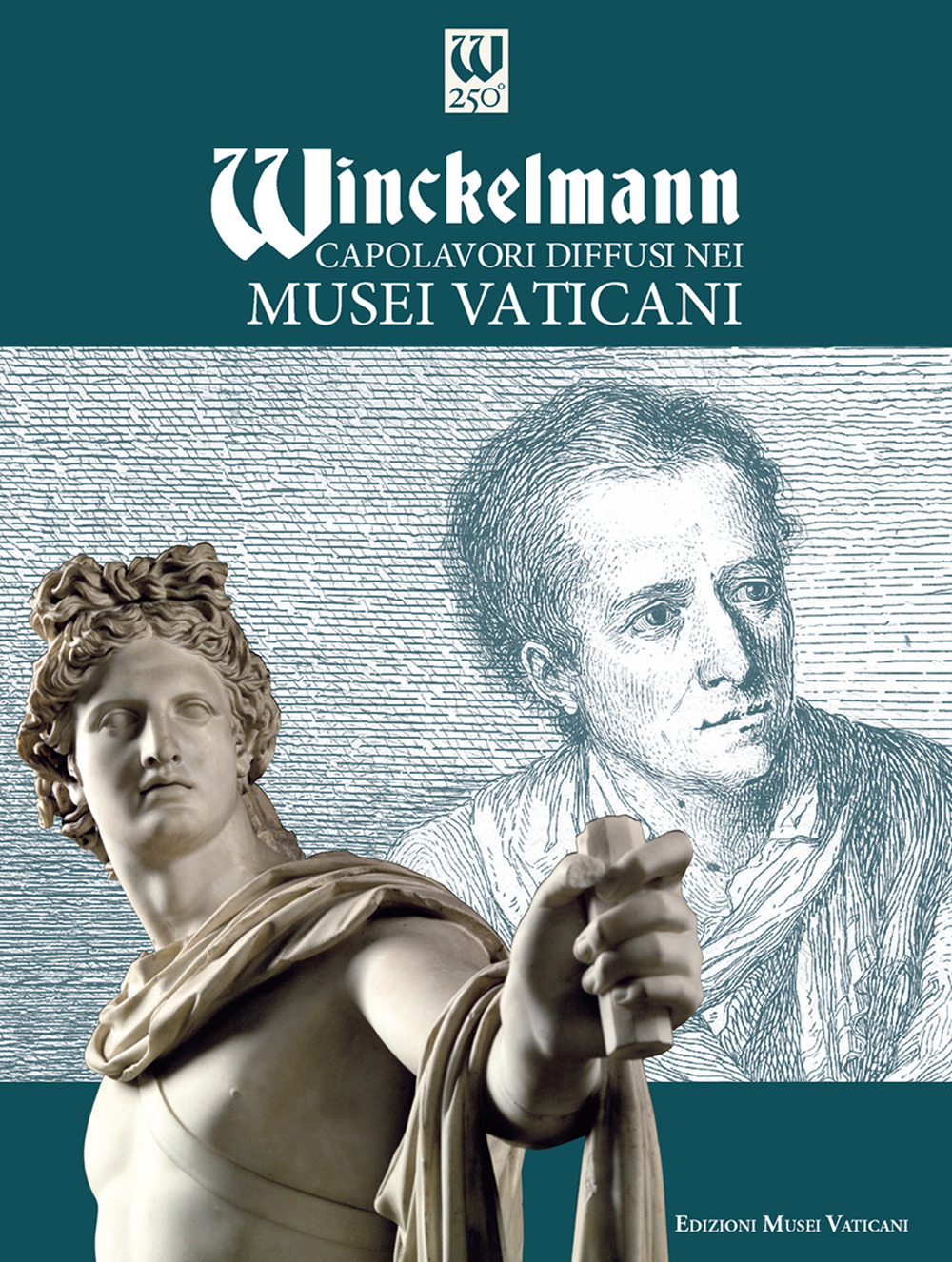 Winckelmann. Capolavori diffusi nei Musei Vaticani