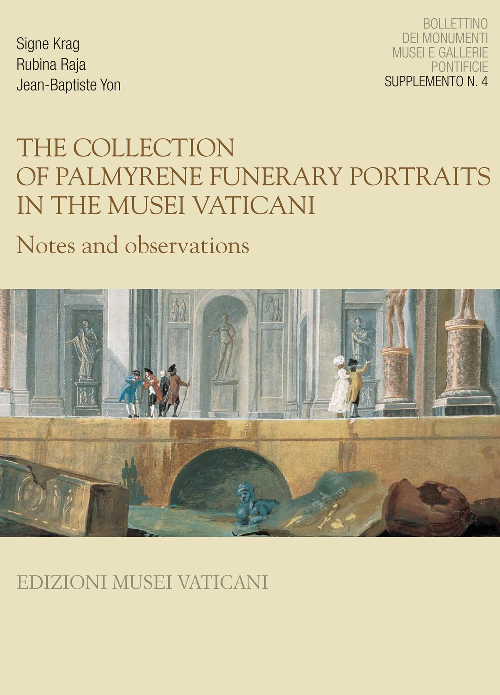 The collection of Palmyrene Funerary Portraits in the Musei Vaticani notes and observations