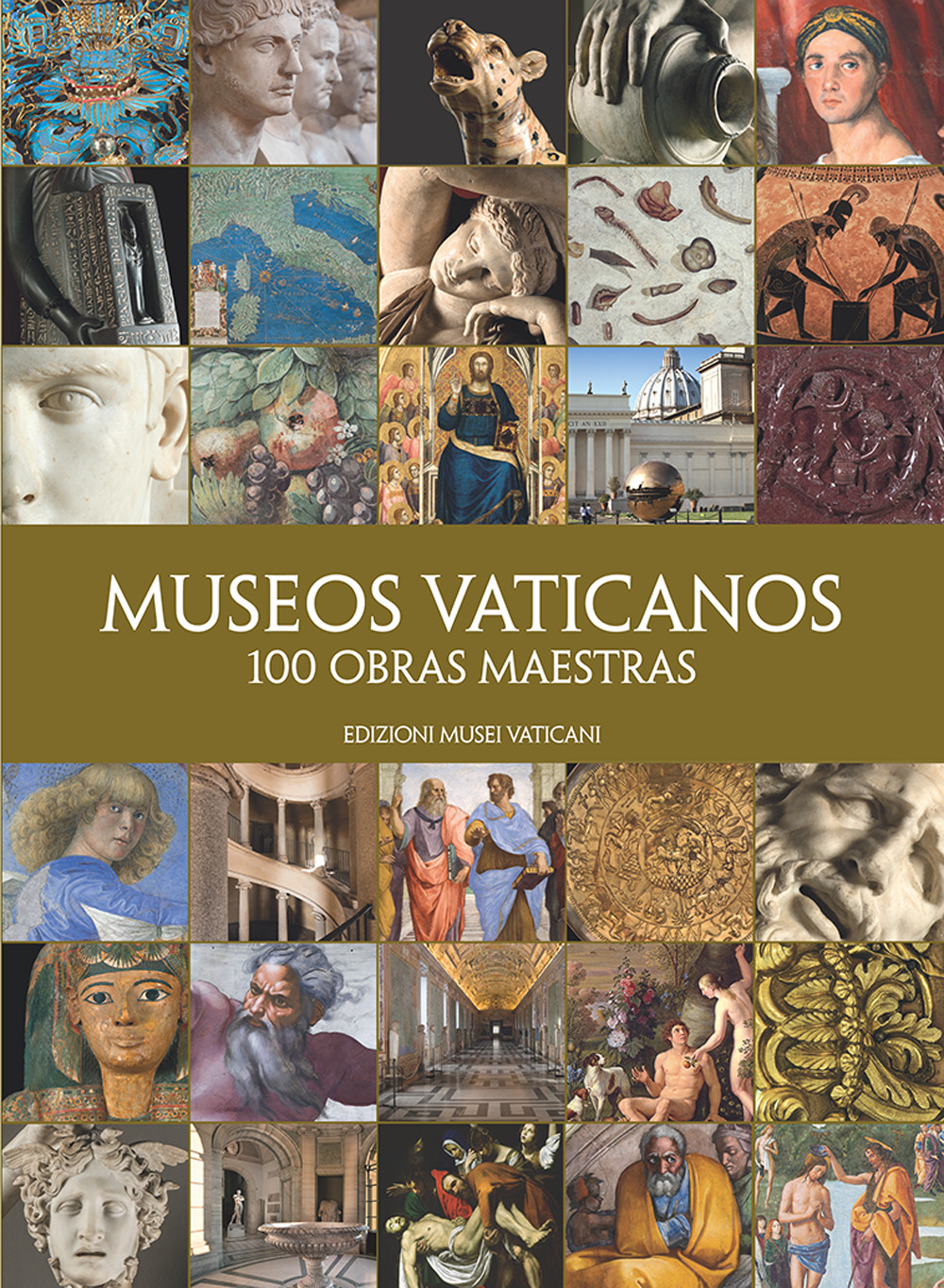 Museos vaticanos. 100 obras maestras