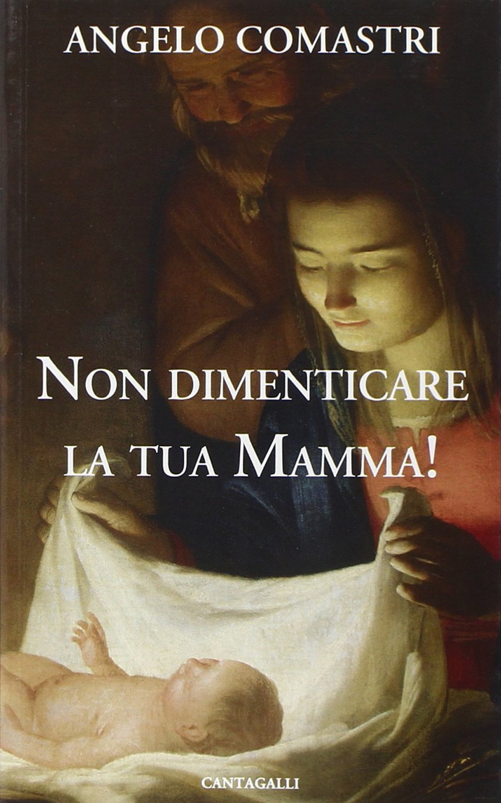 Non dimenticare la tua mamma