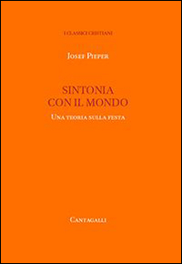 Sintonia con il mondo. Una teoria sulla festa