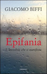 Epifania. L'invisibile che si manifesta