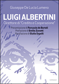 Luigi Albertini direttore di «Credito e cooperazione»