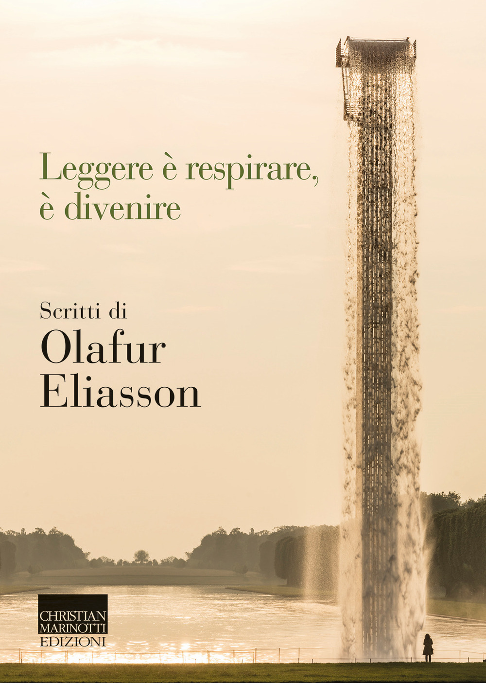 Leggere è respirare, è divenire. Scritti di Olafur Eliasson