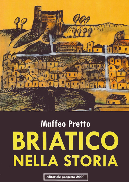 Briatico nella storia. Vol. 2: Il comune (1806-2012)