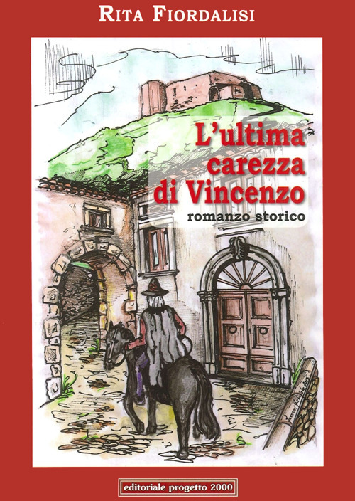 L'ultima carezza di Vincenzo. L'amore di Mariangela e l'anelito alla libertà di Capobianco