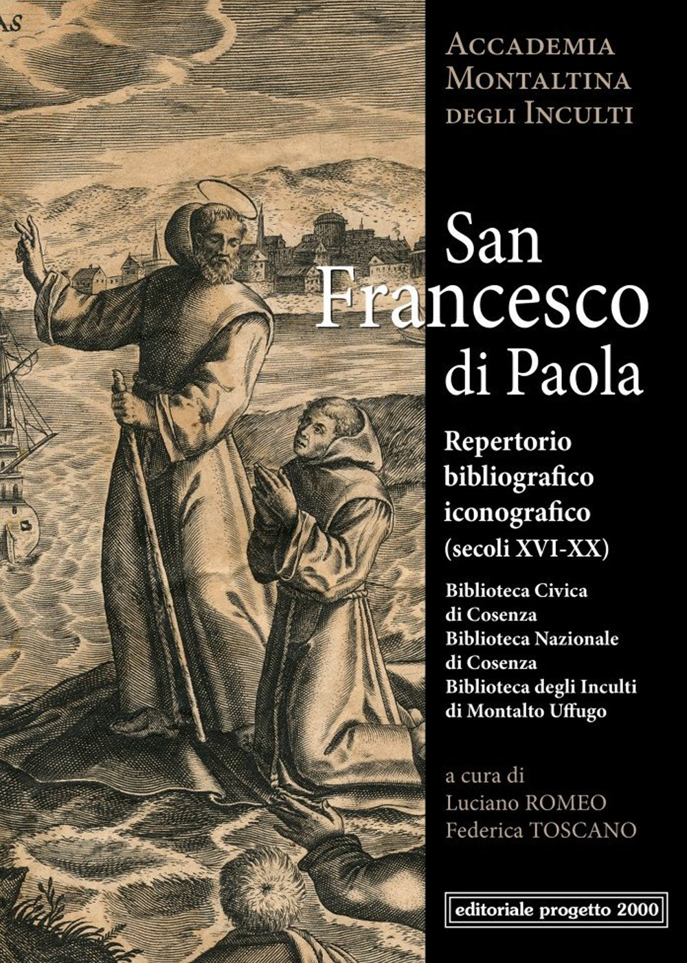 San Francesco di Paola. Repertorio Bibliografico (Secoli XVI-XX)