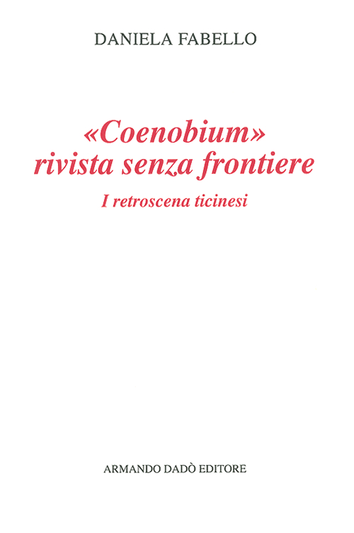 Coenobium. Rivista senza frontiere