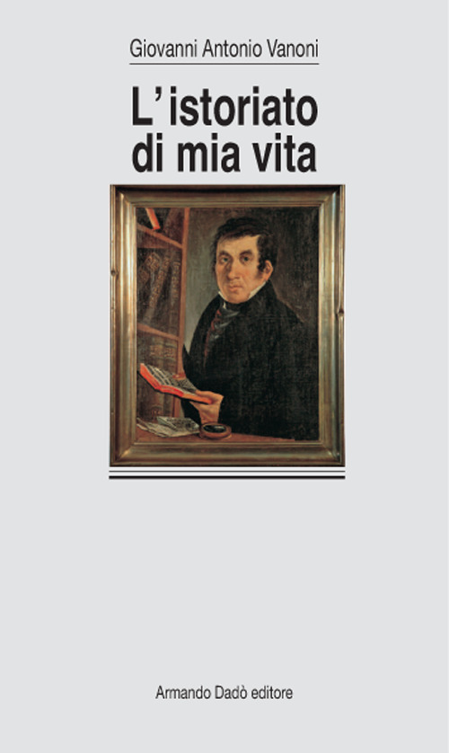 L'istoriato di mia vita