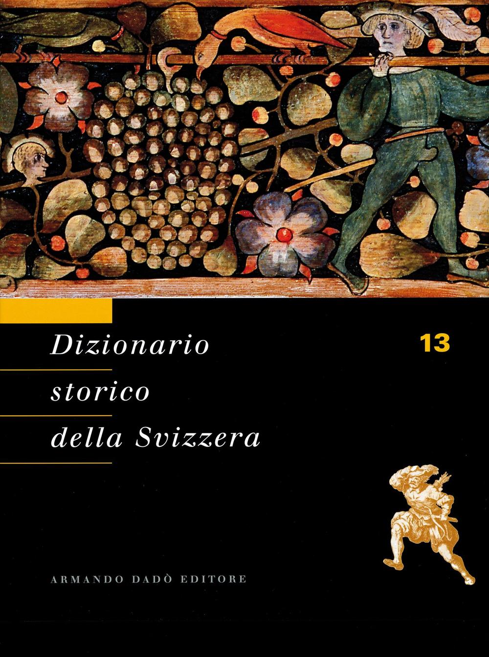 Dizionario storico della Svizzera. Vol. 13: VALI-ZYR