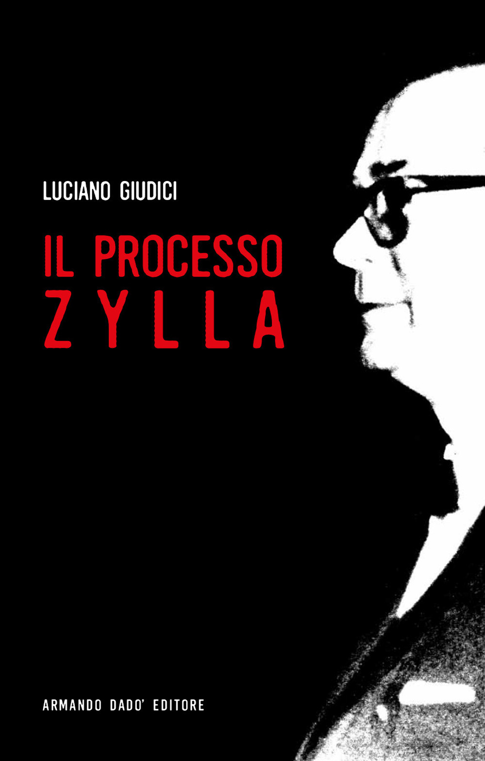 Il processo Zylla