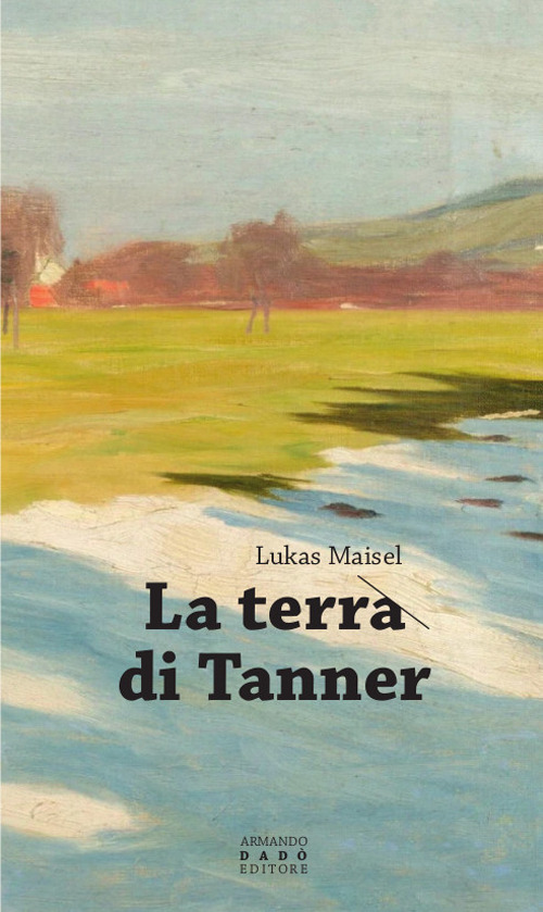 La terra di Tanner