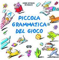 Piccola grammatica del gioco