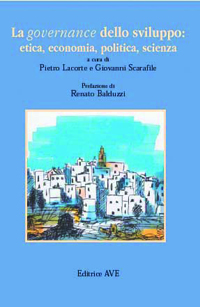 La governance dello sviluppo: etica, economia, politica, scienza