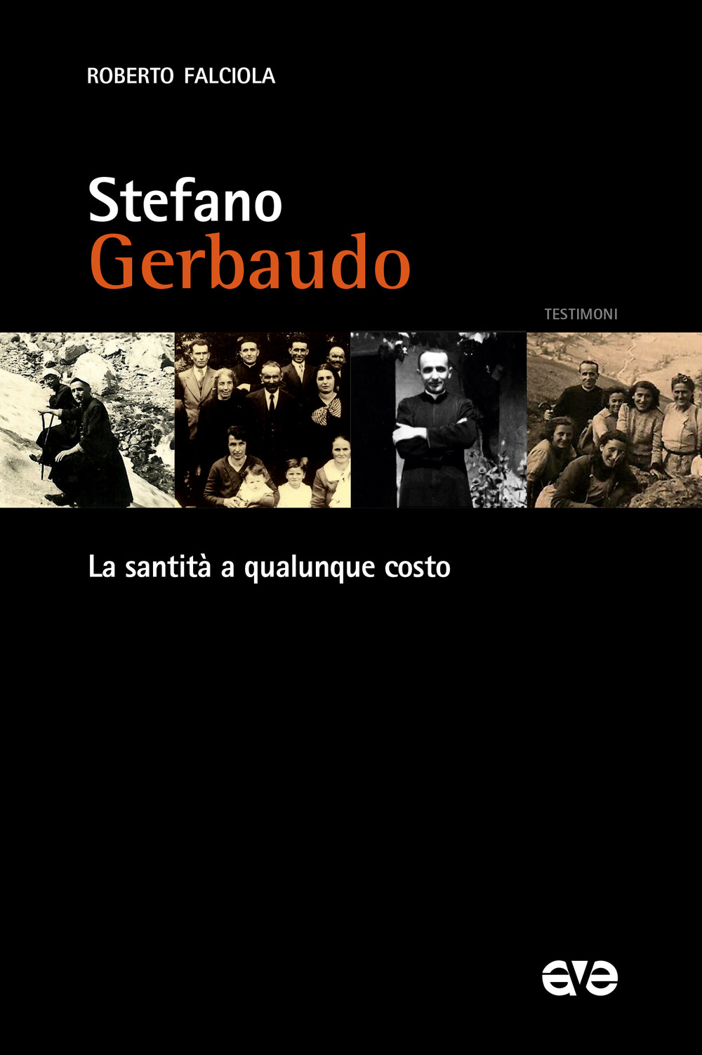 Stefano Gerbaudo. La santità a qualunque costo