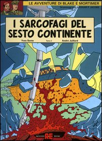 I sarcofagi del sesto continente. Vol. 2