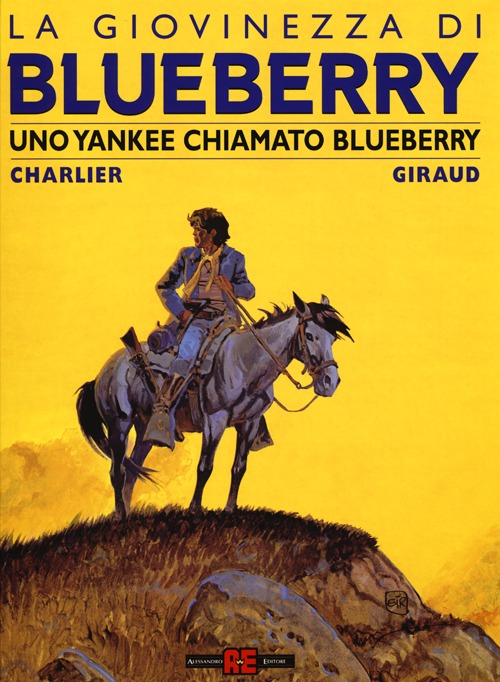 Uno yankee chiamato Bluberry. La giovinezza di Blueberry