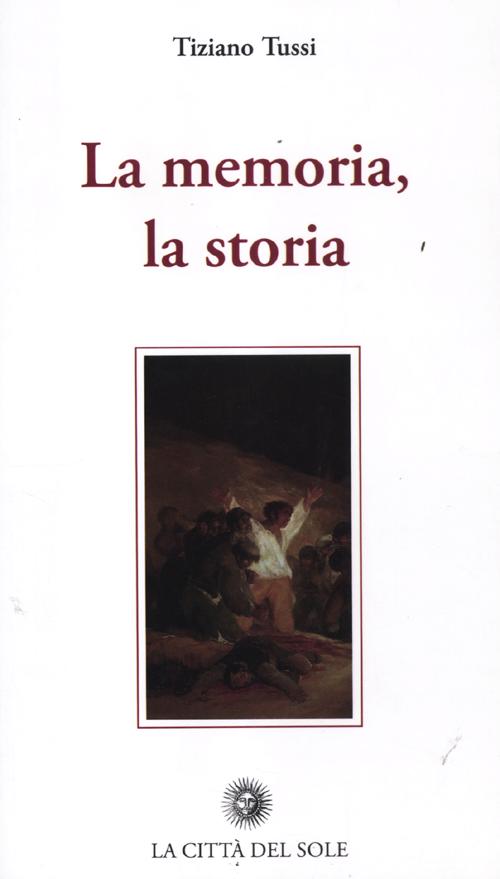 La memoria, la storia