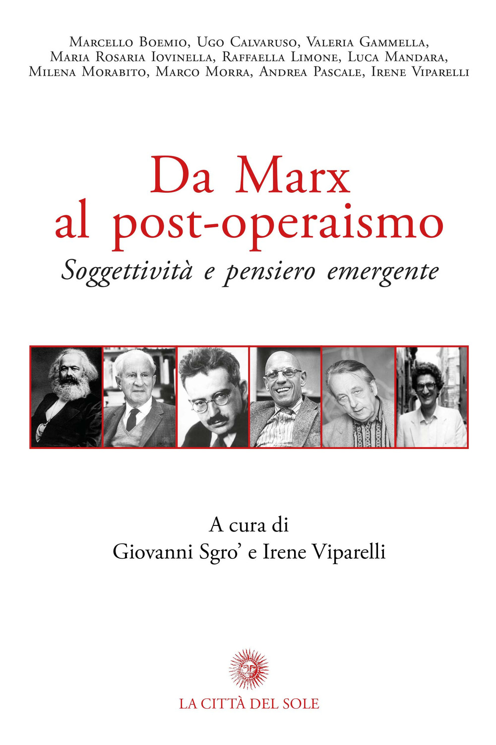 Da Marx al post-operaismo. Soggettività e pensiero emergente