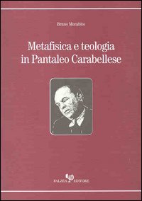 Metafisica e teologia in Pantaleo Carabellese