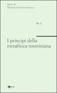 I principi della metafisica rosminiana