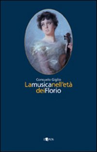 La musica nell'età dei Florio