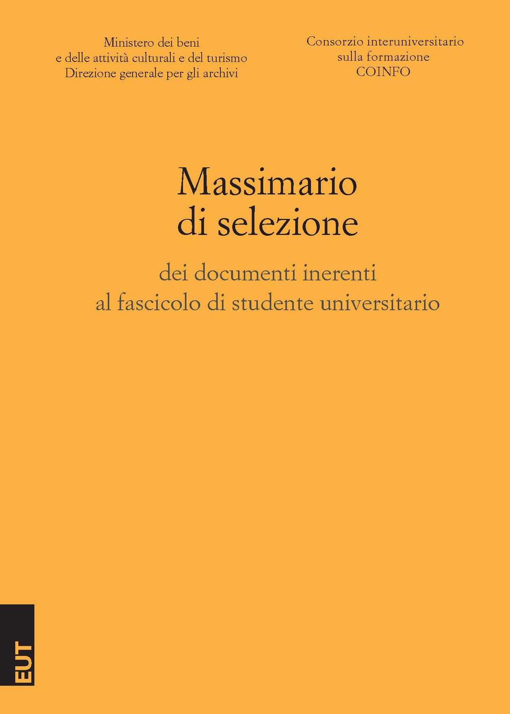 Massimario di selezione dei documenti inerenti al fascicolo di studente universitario